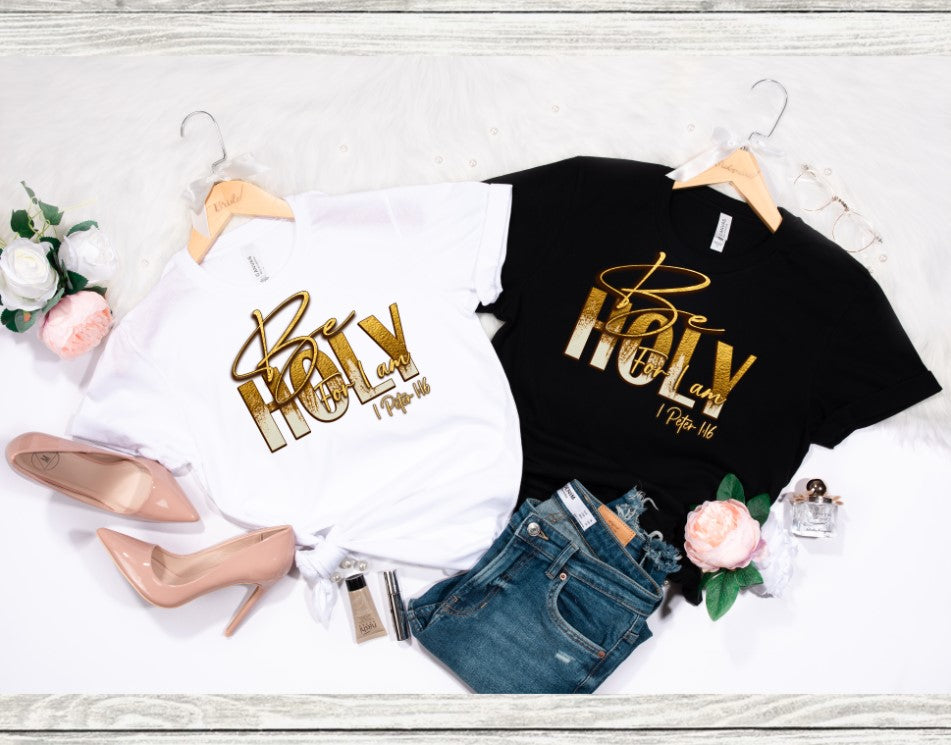 BE HOLY