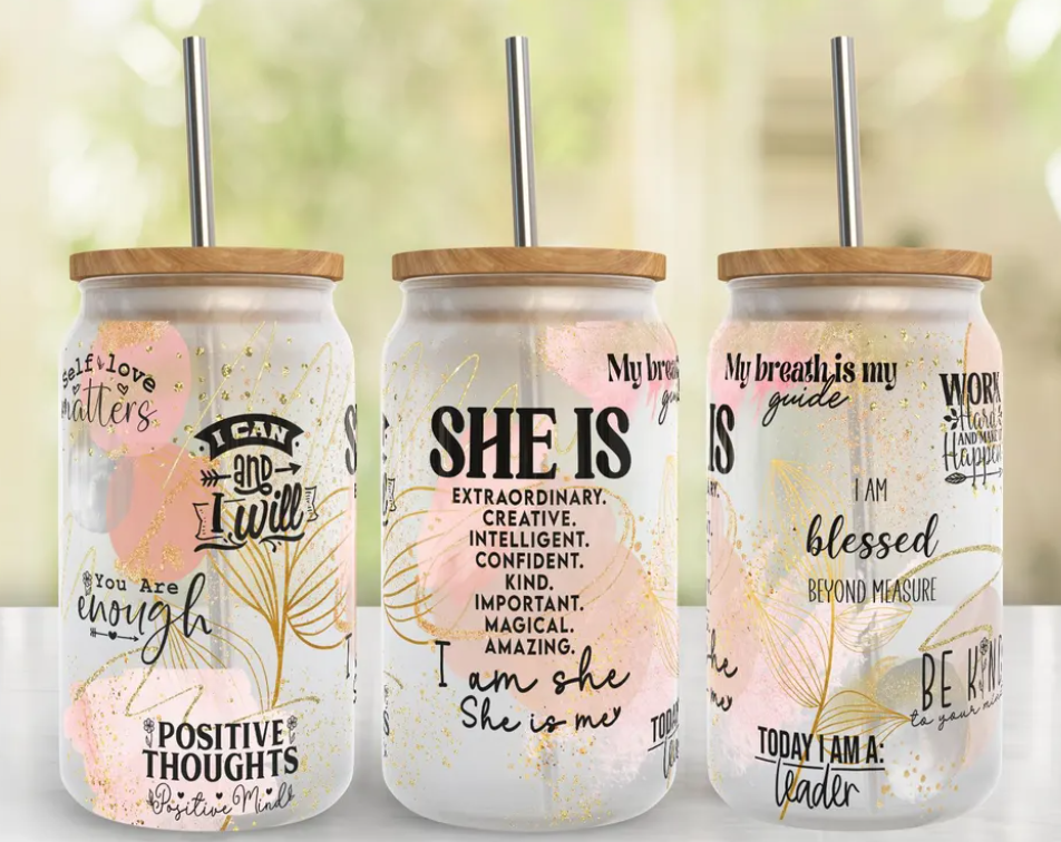 Daily SHE IS Affirmation 16oz Glass Cup
