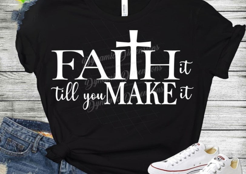 FAITH IT