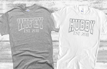 Load image into Gallery viewer, Hubby/ Wifey Couple Shirt
