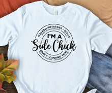 Load image into Gallery viewer, Side Chick Thanksgiving T-shirt
